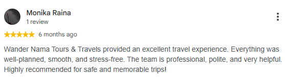 Google review by Monika Raina for Wander Nama Tours